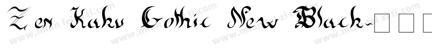 Zen Kaku Gothic New Black字体转换